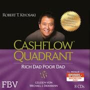 Cover von Cashflow Quadrant: Rich Dad Poor Dad