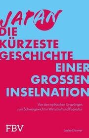 Cover von Japan - Die kürzeste Geschichte einer großen Inselnation