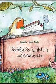 Cover von Robby Rotkehlchen und die Waldgeister