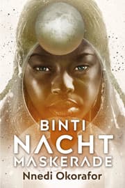 Cover von Binti 3: Nachtmaskerade