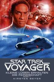 Cover von Star Trek - Voyager 12: Kleine Lügen erhalten die Feindschaft 1