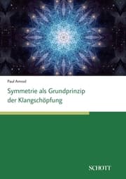 Cover von Symmetrien als Grundprinzip der Klangschöpfung