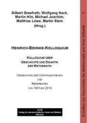 Cover von Heinrich-Behnke-Kolloquium - Kolloquium über Geschichte und Didaktik der Mathematik