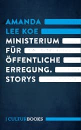 Cover von Ministerium für öffentliche Erregung