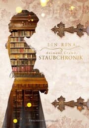 Cover von Animant Crumbs Staubchronik