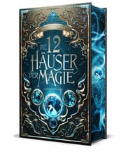 Cover von Die 12 Häuser der Magie - Schicksalswächter
