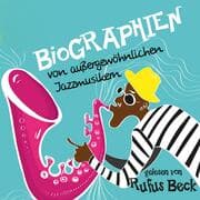 Cover von Biographien von außergewöhnlichen Jazzmusikern