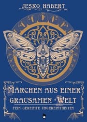 Cover von Märchen aus einer grausamen Welt
