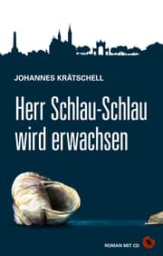 Cover von Herr Schlau-Schlau wird erwachsen