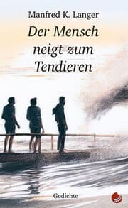 Cover von Der Mensch neigt zum Tendieren