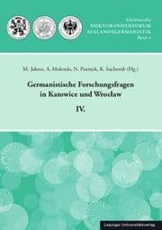 Cover von Germanistische Forschungsfragen in Katowice und Wroclaw IV.