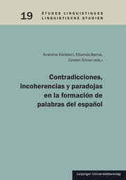 Cover von Contradicciones, incoherencias y paradojas en la formación de palabras del español