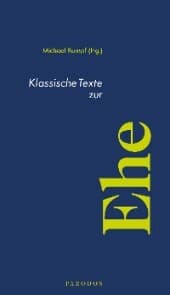 Cover von Klassische Texte zur Ehe