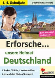 Cover von Erforsche unsere Heimat Deutschland