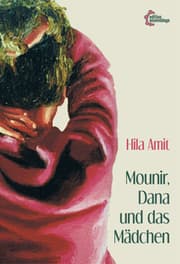 Cover von Mounir, Dana und das Mädchen