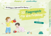 Cover von Die Krippen-Jahreszeiten-Karten: 32 Fingerspiele für den Frühling