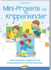 Cover von Mini-Projekte für Krippenkinder