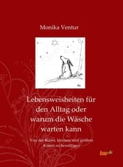 Cover von Lebensweisheiten für den Alltag oder warum die Wäsche warten kann