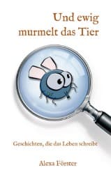 Cover von Und ewig murmelt das Tier