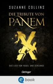 Cover von Die Tribute von Panem X. Das Lied von Vogel und Schlange