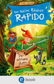 Cover von Der kleine Räuber Rapido 3. Der schlimme Zahn