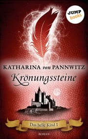 Cover von Das helle Kind - Band 1: Krönungssteine