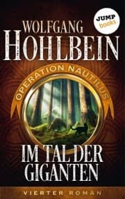 Cover von Im Tal der Giganten: Operation Nautilus - Vierter Roman