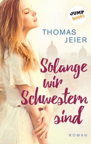 Cover von Solange wir Schwestern sind