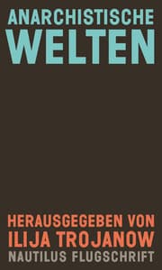 Cover von Anarchistische Welten