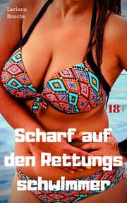 Cover von Scharf auf den Rettungsschwimmer