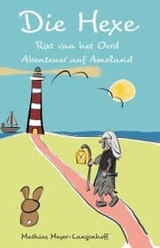 Cover von Die Hexe Rixt van het Oerd