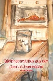 Cover von Weihnachtliches aus der Geschichtenküche