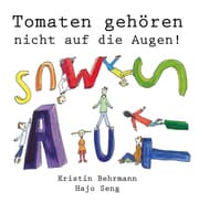 Cover von Tomaten gehören nicht auf die Augen!