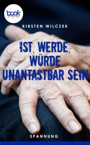 Cover von Ist, werde, würde unantastbar sein