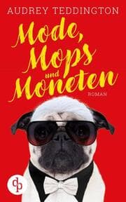 Cover von Mode, Mops und Moneten