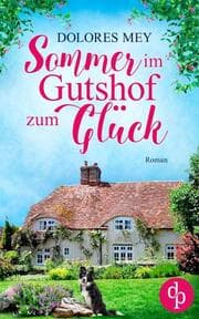 Cover von Sommer im Gutshof zum Glück