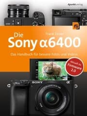 Cover von Die Sony Alpha 6400