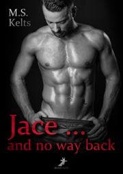 Cover von Jace ... and no way back