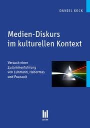 Cover von Medien-Diskurs im kulturellen Kontext