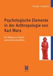 Cover von Psychologische Elemente in der Anthropologie von Karl Marx