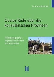 Cover von Ciceros Rede über die konsularischen Provinzen