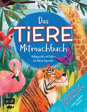 Cover von Das TIERE-Mitmachbuch - Vollgepackt mit Fakten für kleine Experten