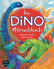 Cover von Das DINO-Mitmachbuch - Vollgepackt mit Fakten für kleine Experten