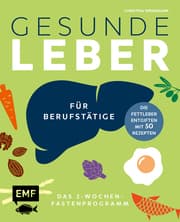Cover von Gesunde Leber - Das 2-Wochen-Fastenprogramm für Berufstätige