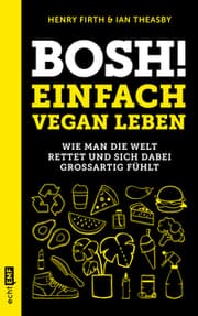Cover von Bosh! Einfach vegan leben