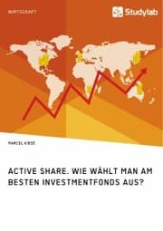Cover von Active Share. Wie wählt man am besten Investmentfonds aus?