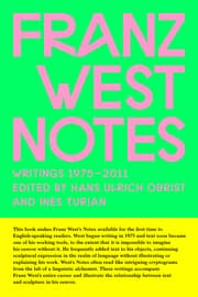 Cover von Franz West Notes. Writings 1975 - 2011