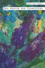 Cover von Der Garten der Schwestern