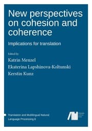 Cover von New perspectives on cohesion and coherence: Implications for translation