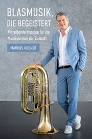 Cover von Blasmusik, die begeistert